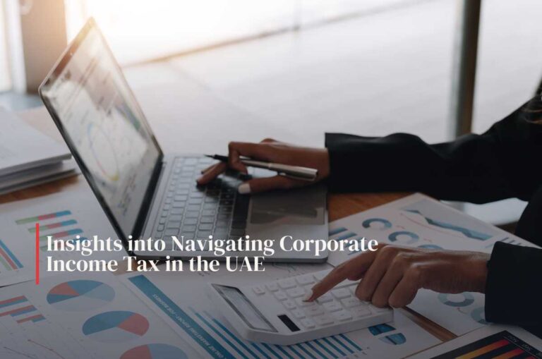 Insights into Navigating Corporate Income Tax in the UAE