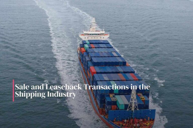 Sale and Leaseback Transactions in the Shipping Industry: A Compliance Overview with IFRS 16 and ASC 842 (US GAAP)